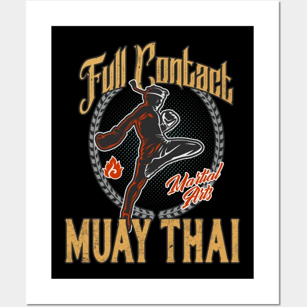 Muay Thai Full Contact Martial Arts Wall Art by Foxxy Merch